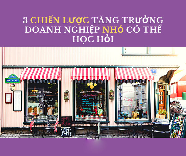 3_chien_luoc_tang_truong_doanh_nghiep